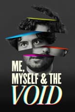 Poster for Me, Myself & the Void