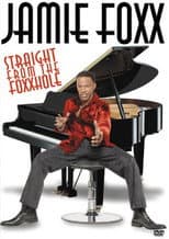 Poster for Jamie Foxx: Straight from the Foxxhole