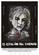 Poster for El Estallido del Silencio