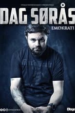 Poster for Dag Sørås - Emokrati