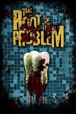 Poster for The Root of the Problem