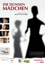 Poster for Die dünnen Mädchen
