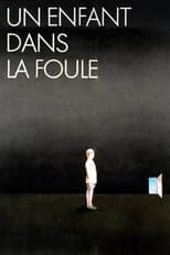 Poster for A Child in the Crowd