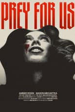 Poster for Prey For Us