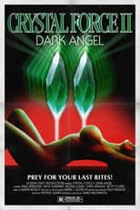 Poster for Crystal Force 2: Dark Angel