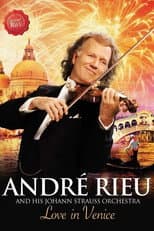 Poster for Andre Rieu : Love In Venice