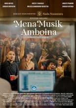 Poster for Mena Musik Amboina
