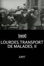 Poster for Lourdes, Transporting the Sick, II
