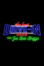 Poster for The Last Drive-in with Joe Bob Briggs