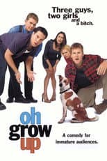 Poster for Oh, Grow Up