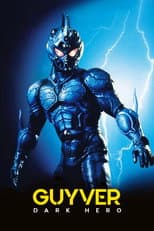 Poster for Guyver: Dark Hero