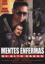Poster for Mentes enfermas de alto rango