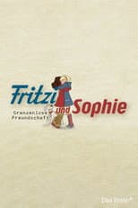 Poster for Fritzi und Sophie - Grenzenlose Freundschaft