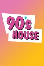 Poster for 90's House