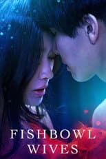 Poster for Fishbowl Wives