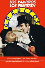 Poster for Los vampiros los prefieren gorditos