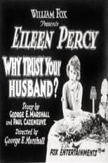Poster for Why Trust Your Husband?