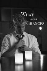 Poster for What are the Chances