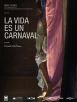 Poster for La vida es un carnaval