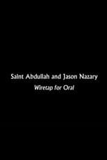 Poster for Wiretap for Oral