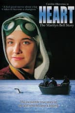 Poster for Heart: The Marilyn Bell Story
