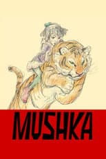 Poster for Mushka