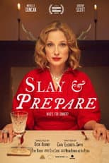 Poster for Slay & Prepare