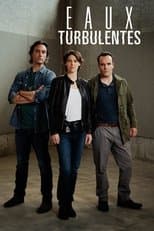 Poster for Eaux turbulentes