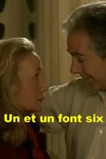 Poster for Un et un font six