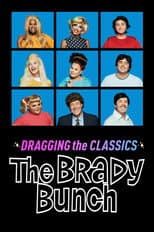 Poster for Dragging the Classics: The Brady Bunch
