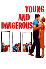 Poster for Young and Dangerous