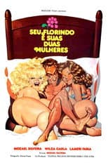 Poster for Seu Florindo e Suas Duas Mulheres