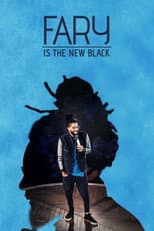 Poster for Fary Is the New Black