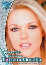 Poster for Extreme Close-up: Sunrise