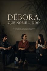 Poster for Débora, That's a Lovely Name