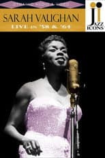 Poster for Jazz Icons: Sarah Vaughan: Live in '58 & '64
