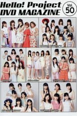 Poster for Hello! Project DVD Magazine Vol.50