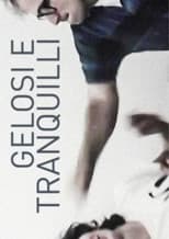 Poster for Gelosi e Tranquilli