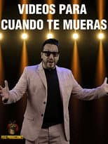 Poster for Videos para cuando te mueras