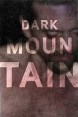 Poster for Dark Mountain