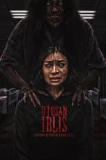 Poster for Utusan Iblis: Dia Yang Berada di Antara Kita