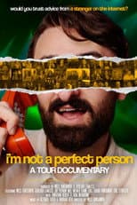 Poster for I'm Not a Perfect Person: A Tour Documentary