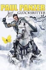 Poster for Paul Panzer - Glücksritter... vom Pech verfolgt!