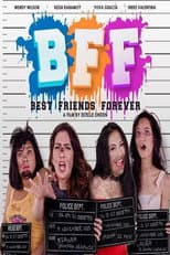 Poster for BFF: Best Friends Forever