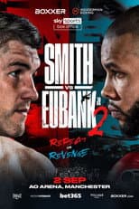 Poster for Liam Smith vs. Chris Eubank Jr II
