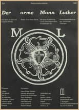 Poster for Der arme Mann Luther