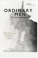 Poster for Ordinary Men: The "Forgotten Holocaust"