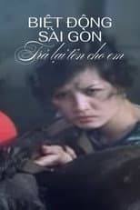 Poster for Saigon Rangers: Return You Your Name