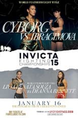 Poster for Invicta FC 15: Cyborg vs. Ibragimova