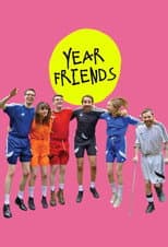 Poster for Year Friends